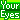 �f�R���G�����b���@Your Eyes